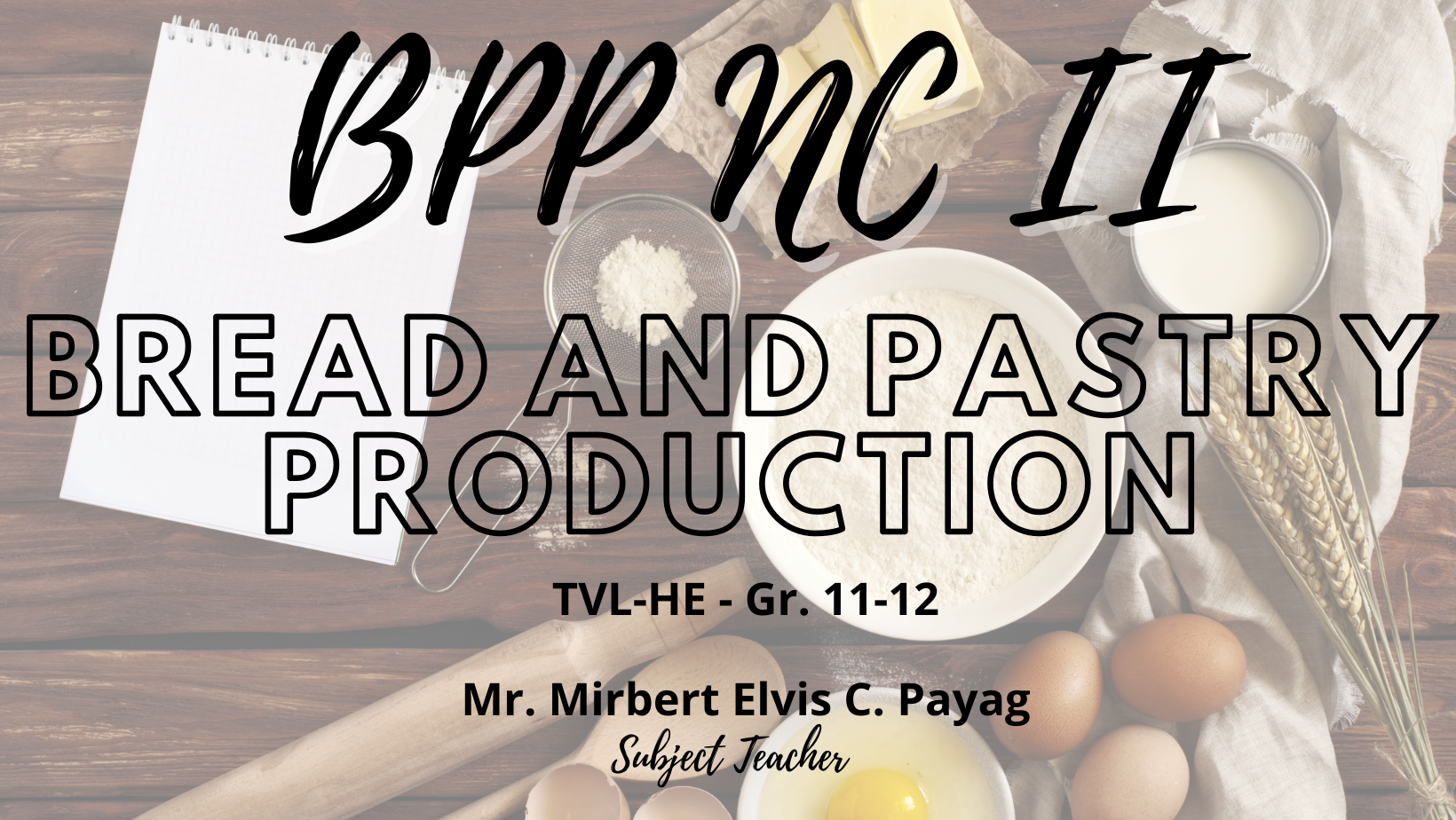 Bread and Pastry Production NC II